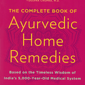 Complete Book of Ayurvedic Home Remedies - Dr Vasant Lad